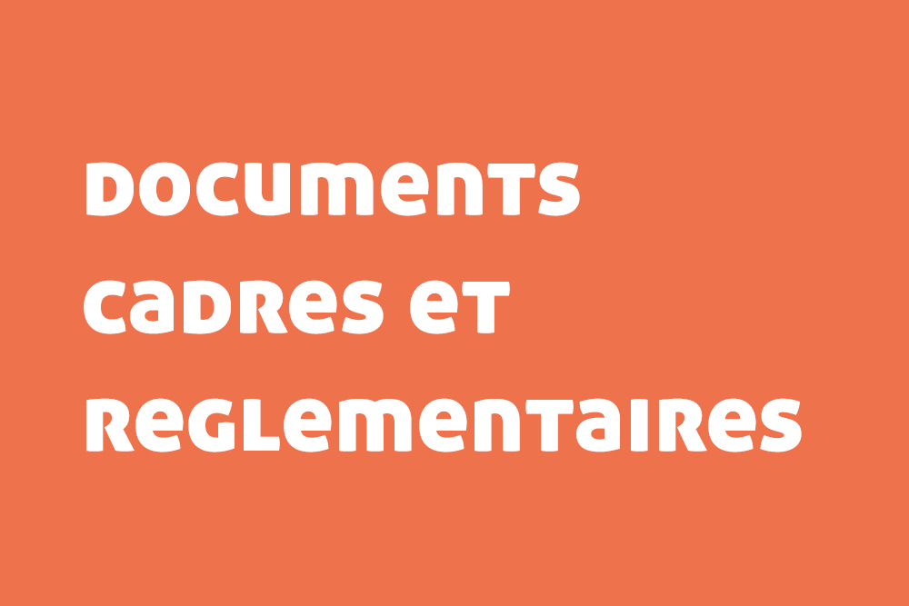 Documents-cadres-et-reglementaires